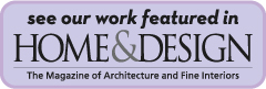 See our work featured in home & design logo!